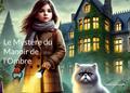 Le Mystère du Manoir de l’Ombre