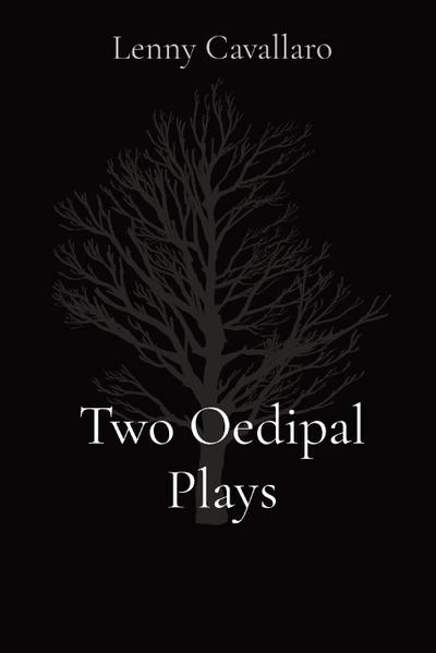 Two Oedipal Plays
