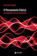 O pensamento clínico em diagnóstico da personalidade