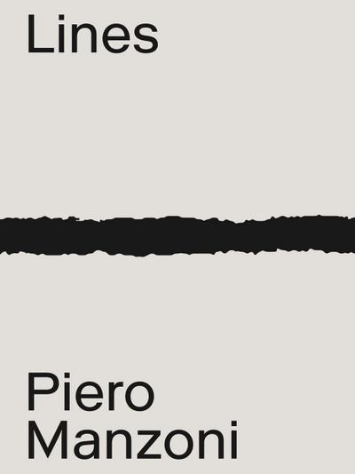 Piero Manzoni: Lines & Materials, 2 Vol.