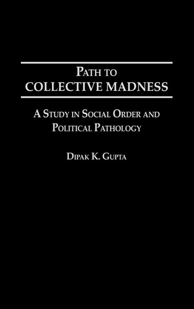 Path to Collective Madness