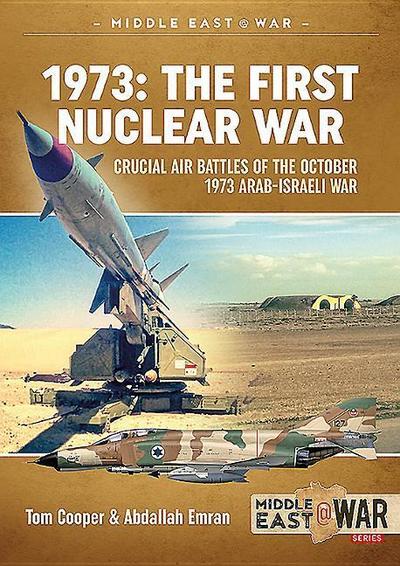 1973 - The First Nuclear War