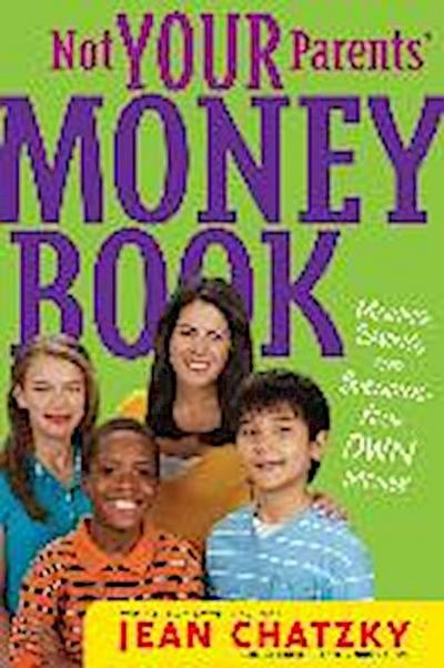 Not Your Parents’ Money Book