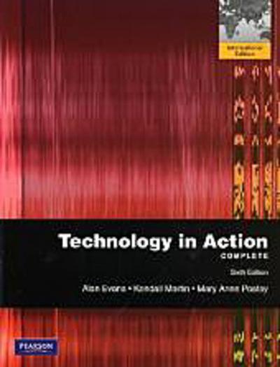 Technology in Action, Complete, w. CD-ROM by Poatsy, Mary A.; Martin, Kendall...