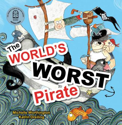 World’s Worst Pirate