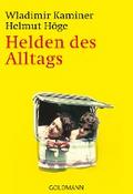 Helden des Alltags
