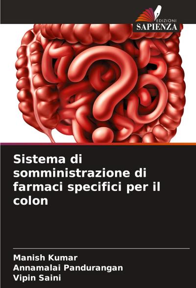 Sistema di somministrazione di farmaci specifici per il colon
