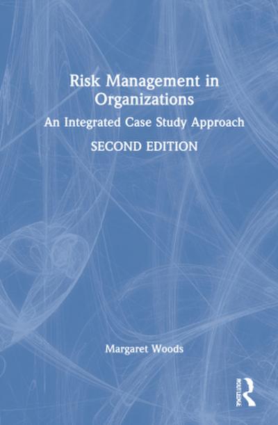 Risk Management in Organisations