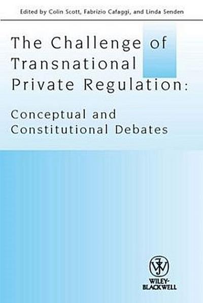 The Challenge of Transnational Private Regulation