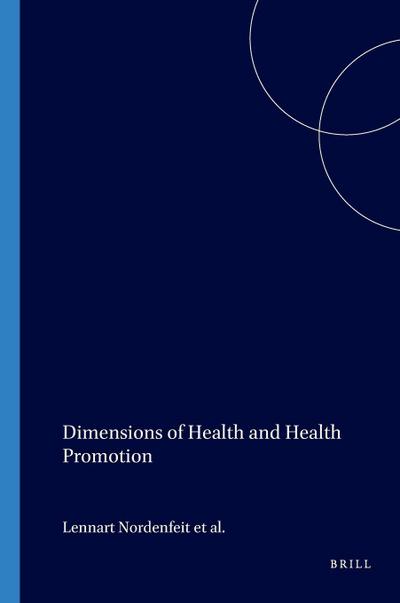 Dimensions of Health and Health Promotion
