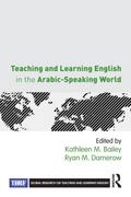 Teaching and Learning English in the Arabic-Speaking World