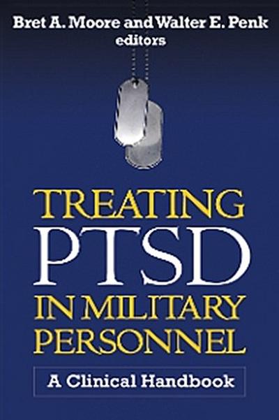 Treating PTSD in Military Personnel