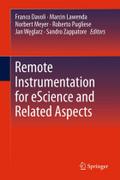 Remote Instrumentation for eScience and Related Aspects Franco Davoli Editor