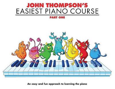 John Thompson’s Easiest Piano Course 1