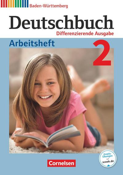 Deutschbuch Band 2: 6. Schuljahr - Realschule Baden-Württemberg - Arbeitsheft mit Lösungen