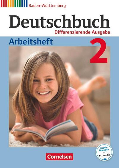 Deutschbuch Band 2: 6. Schuljahr - Realschule Baden-Württemberg - Arbeitsheft mit Lösungen