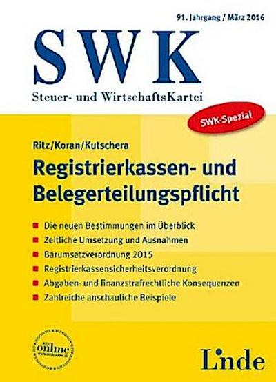 SWK-Spezial Registrierkassen- und Belegerteilungspflicht (f. Österreich)