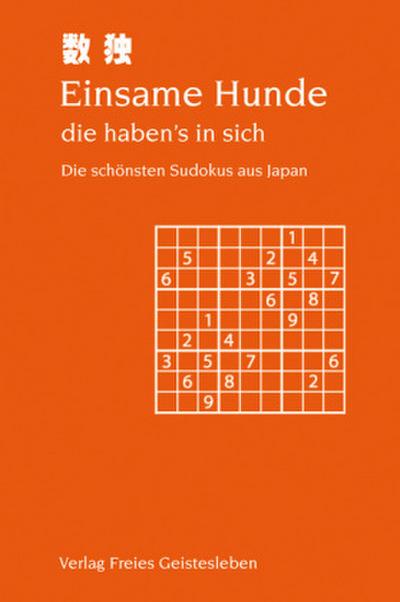 Einsame Hunde, die haben’s in sich
