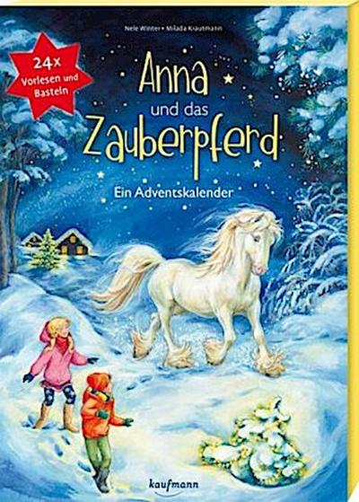 Anna und das Zauberpferd