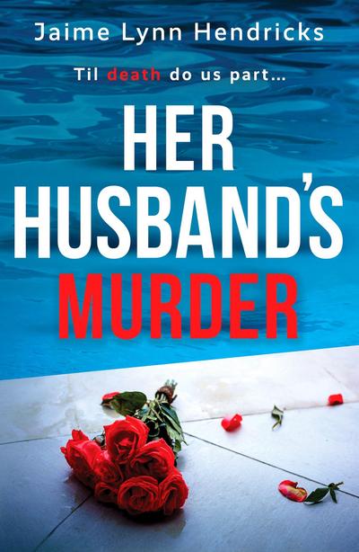 Her Husband’s Murder
