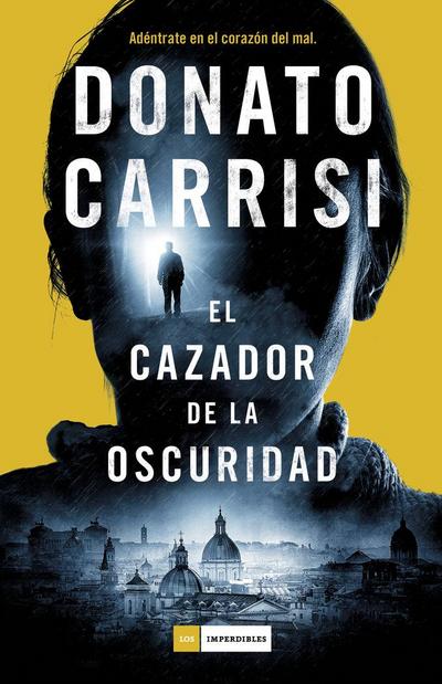 Cazador de la Oscuridad, El