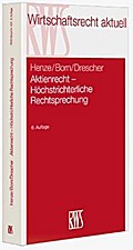 Aktienrecht - Höchstrichterliche Rechtsprechung