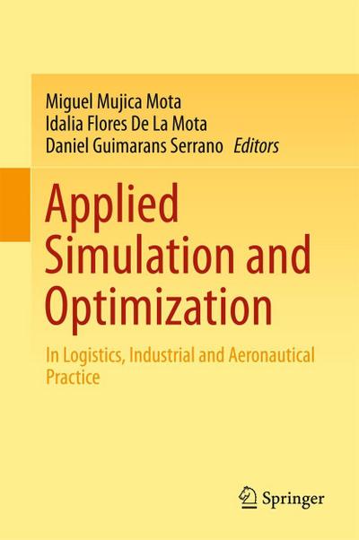 Applied Simulation and Optimization