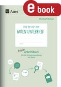 Step by step zum guten Unterricht