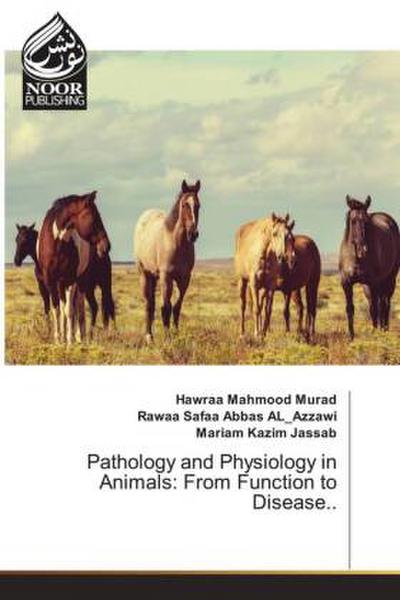 Pathology and Physiology in Animals