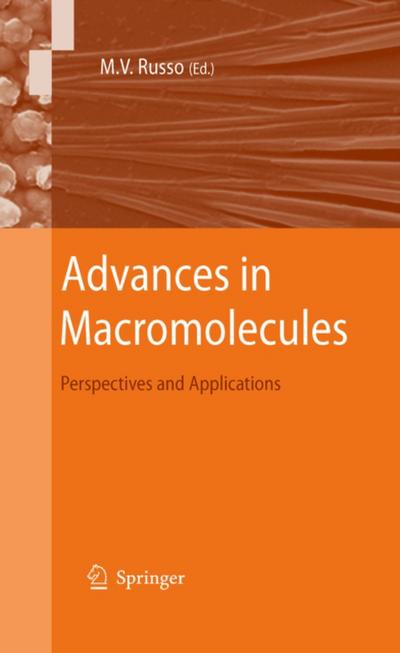 Advances in Macromolecules
