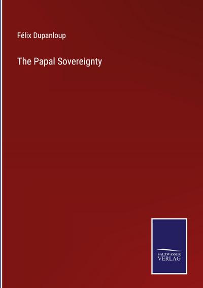 The Papal Sovereignty