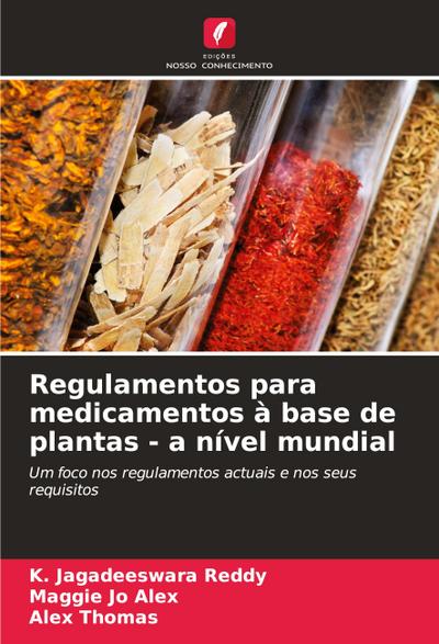 Regulamentos para medicamentos à base de plantas - a nível mundial