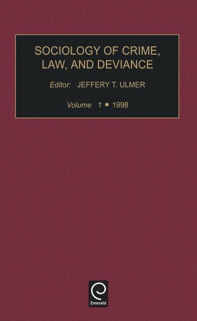 Sociology of Crime Law and Deviance