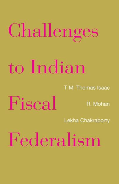 Challenges to Indian Fiscal Federalism