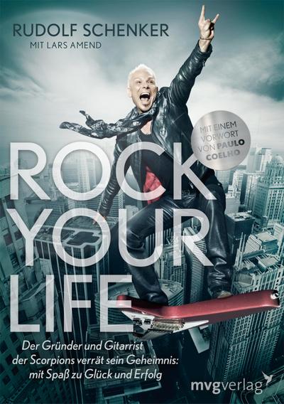 Schenker, R: Rock your life