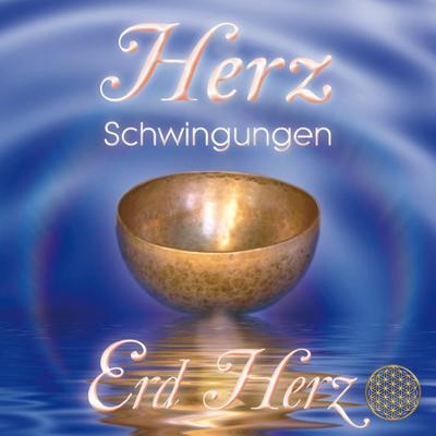 Herz Schwingungen - Erd Herz - Musik und Klänge aus der Liebe & Weisheit des Herzens