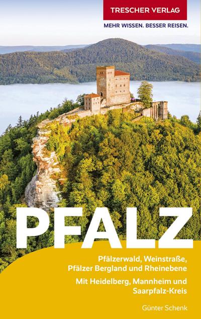 TRESCHER Reiseführer Pfalz