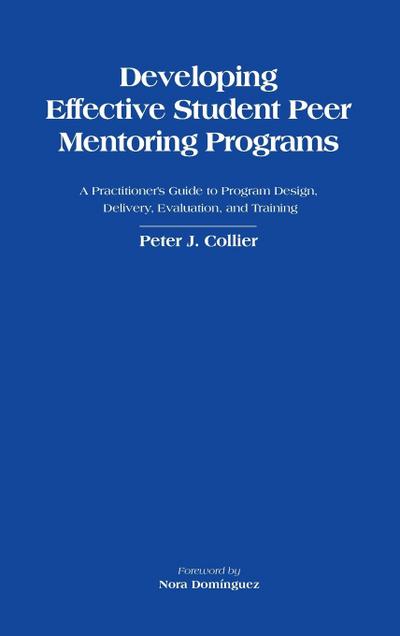 Developing Effective Student Peer Mentoring Programs