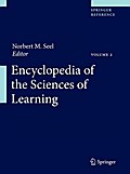 Encyclopedia of the Sciences of Learning / Encyclopedia of the Sciences of Learning