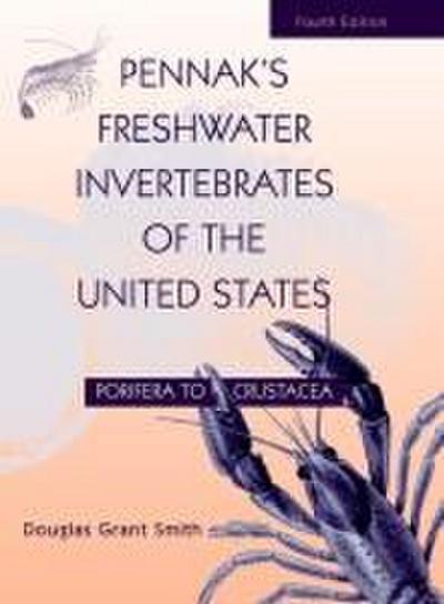 Pennak’s Freshwater Invertebrates of the United States
