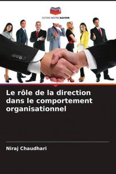 Le rôle de la direction dans le comportement organisationnel