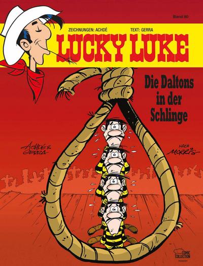 Lucky Luke 80 - Die Daltons in der Schlinge