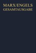 Karl Marx / Friedrich Engels: Werke, Artikel, Entwürfe, März bis November 1871: Hrsg.: Internationale Marx-Engels-Stiftung (Karl Marx; Friedrich Engels: Gesamtausgabe (MEGA). Werke, Artikel, Entwürfe)
