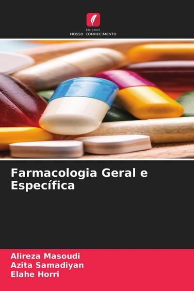Farmacologia Geral e Específica