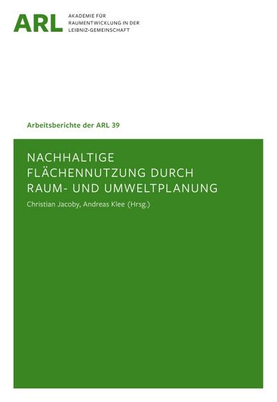 Nachhaltige Flächennutzung durch Raum- und Umweltplanung