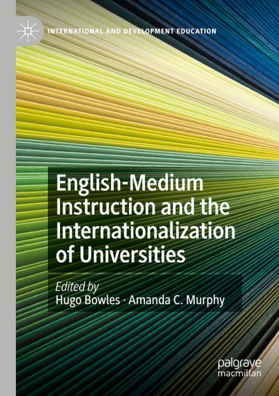 English-Medium Instruction and the Internationalization of Universities