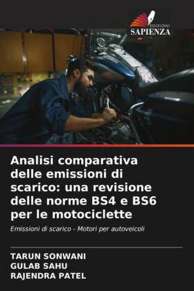 Analisi comparativa delle emissioni di scarico: una revisione delle norme BS4 e BS6 per le motociclette