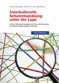 Interkulturelle Schulentwicklung unter der Lupe