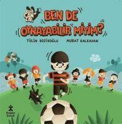 Kafacanlar- Ben de Oynayabilir miyim