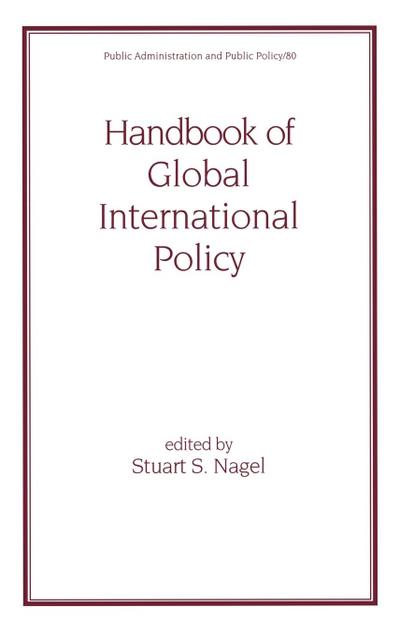 Handbook of Global International Policy